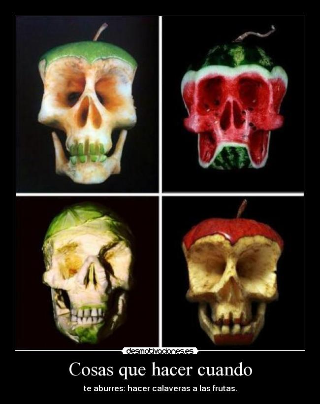 carteles calavera desmotivaciones