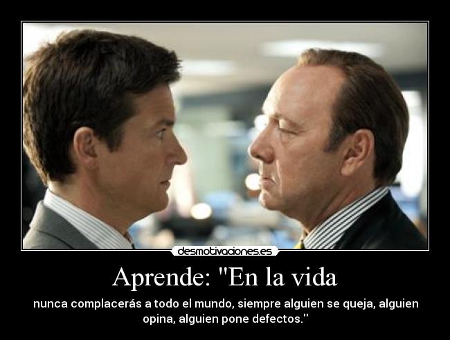 carteles vida aprende vida desmotivaciones