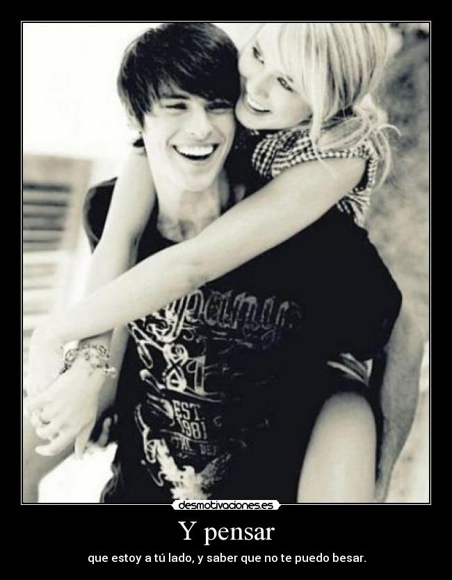 Y pensar - 