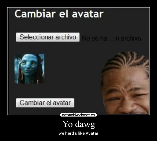 Yo dawg - 