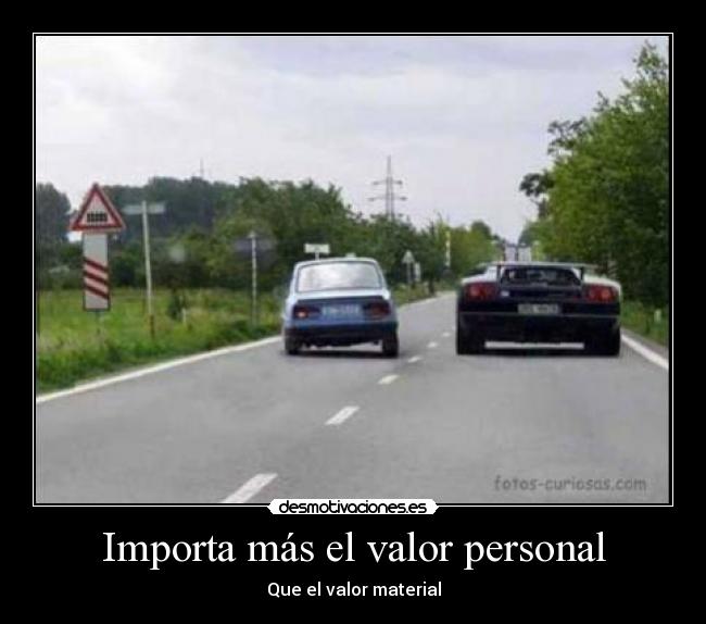 Importa más el valor personal -