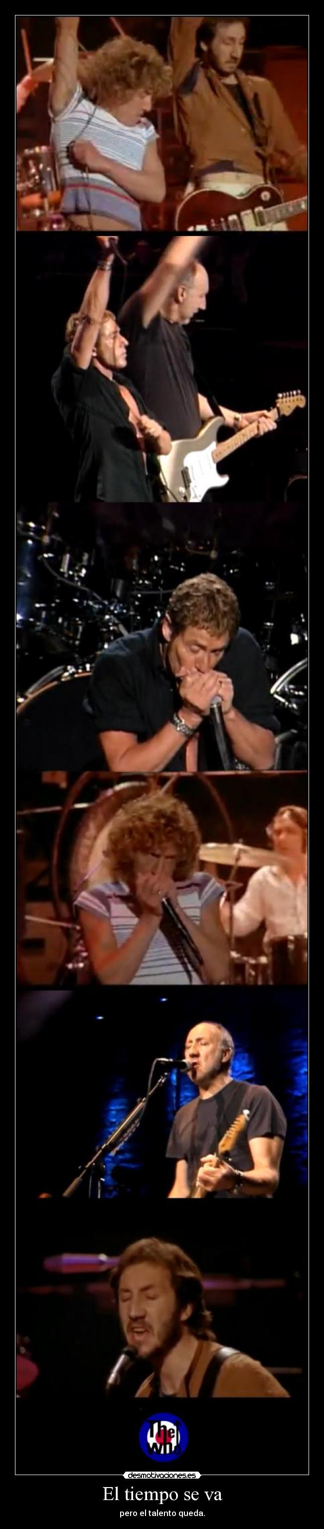 El tiempo se va - pero el talento queda.