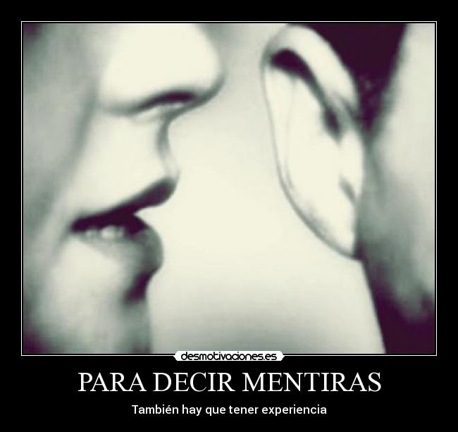 PARA DECIR MENTIRAS - 