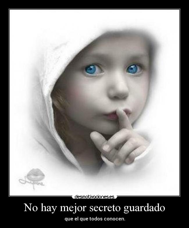 No hay mejor secreto guardado - 