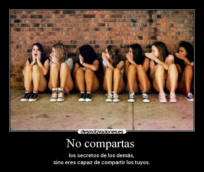 No compartas -