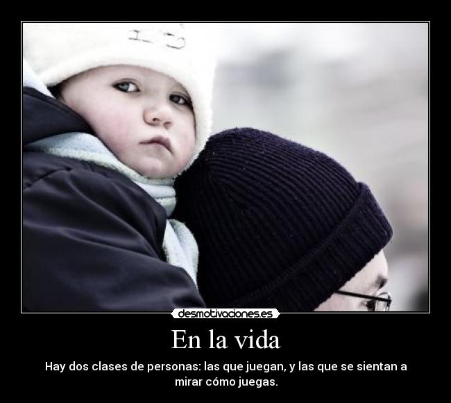 En la vida -