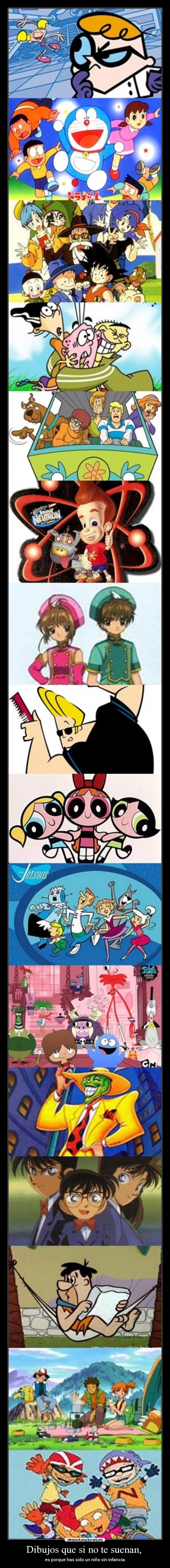 Dibujos que si no te suenan, -