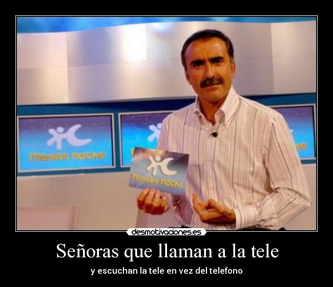 Señoras que llaman a la tele - y escuchan la tele en vez del telefono