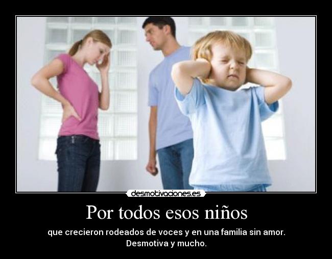 Por todos esos niños -