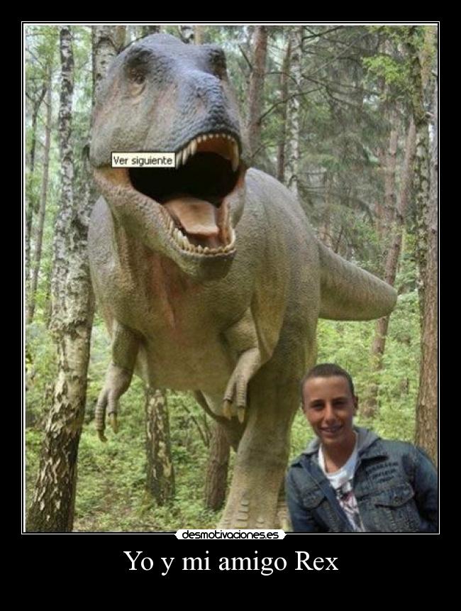 Yo y mi amigo Rex - 