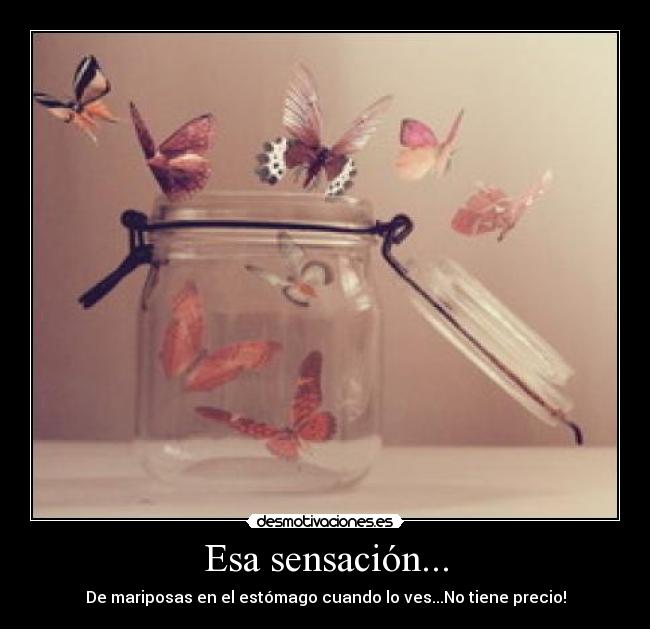 Esa sensación... - 