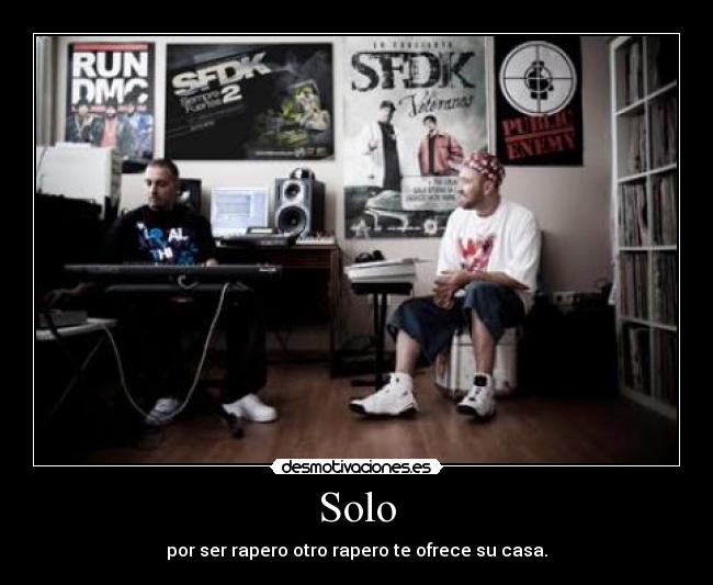 carteles rap rapero casa sfdk zatu accion sanchez desmotivaciones