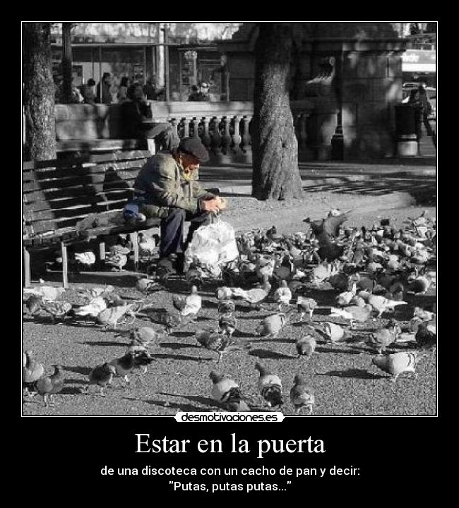carteles discoteca putas puerta pan desmotivaciones