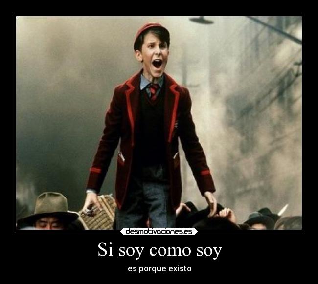 Si soy como soy -