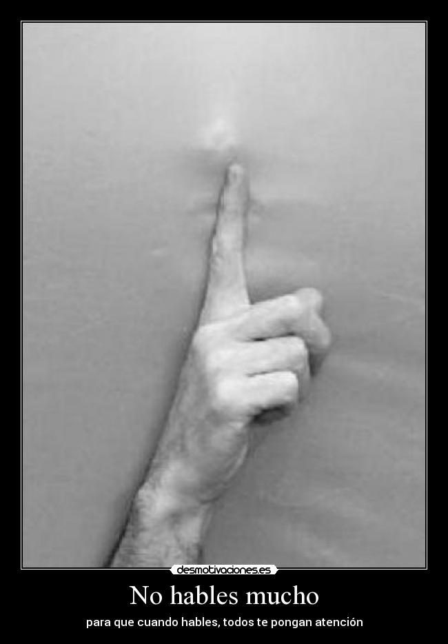 No hables mucho - 
