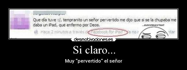 Si claro... - 
