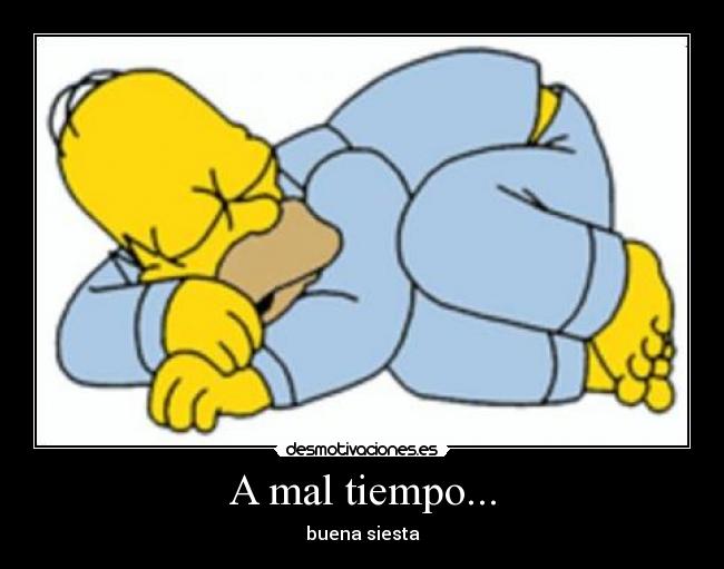 A mal tiempo... - 