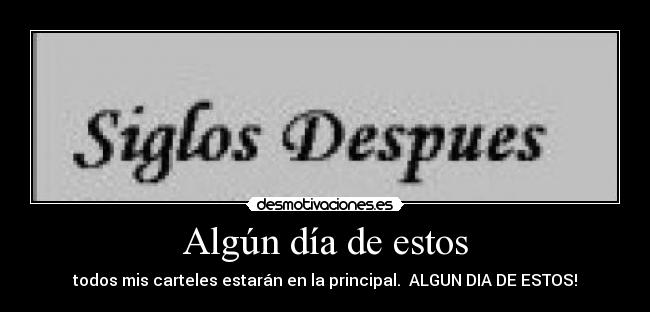 Algún día de estos -