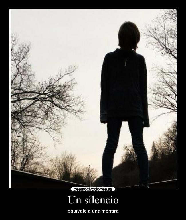 carteles silencio equivale desmotivaciones