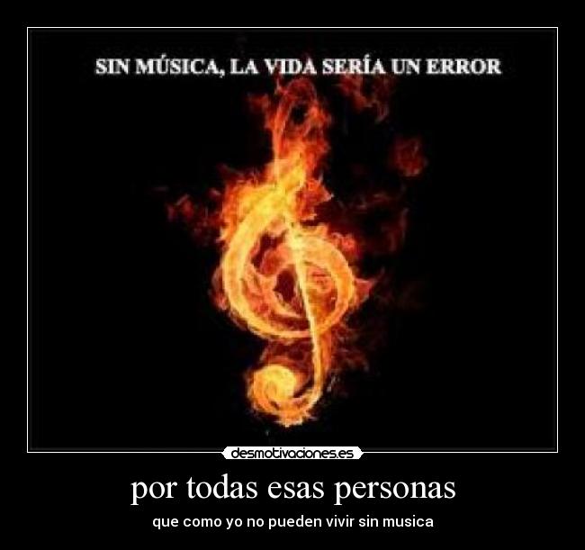 por todas esas personas -