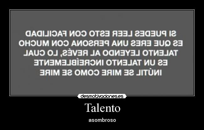 Talento - asombroso