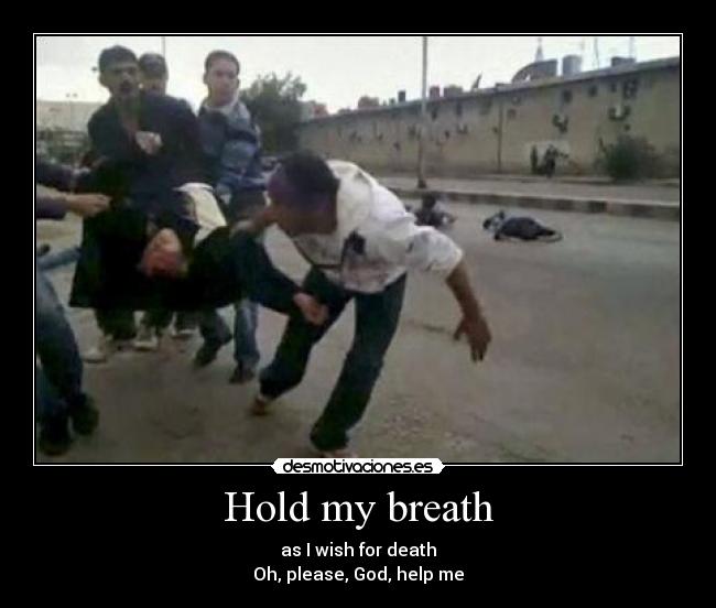 Hold my breath - 