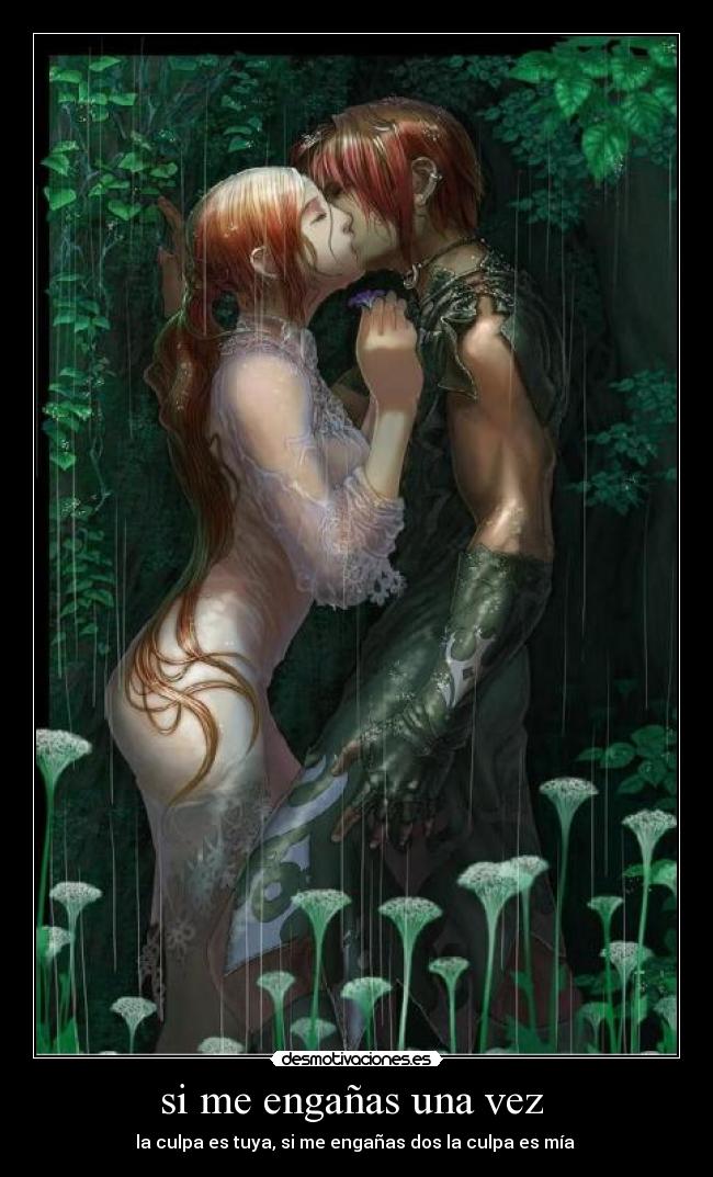 si me engañas una vez -