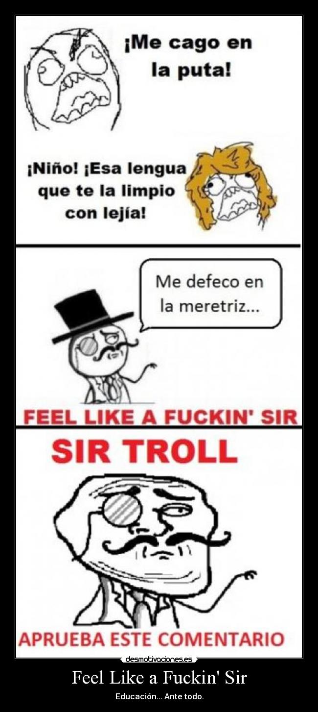 Feel Like a Fuckin Sir -