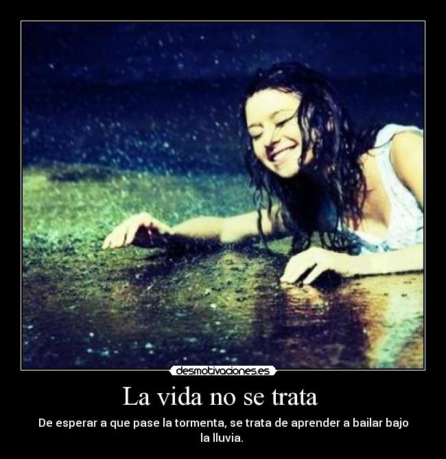 La vida no se trata  - 