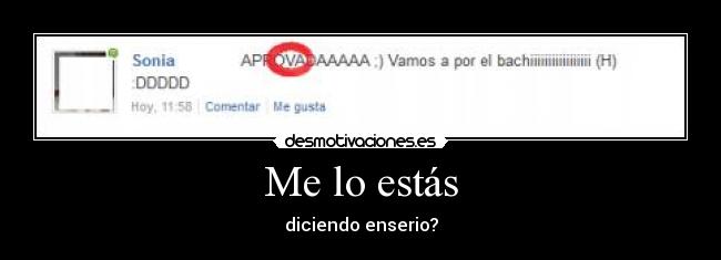 Me lo estás - diciendo enserio?