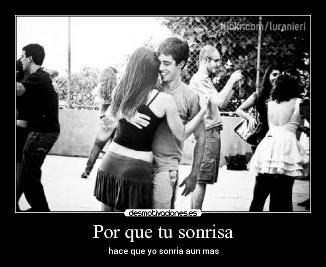 Por que tu sonrisa -