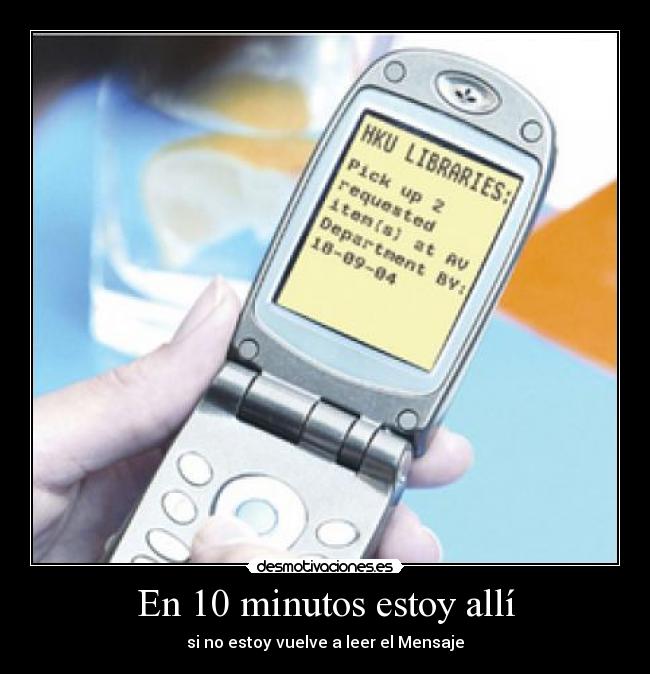 En 10 minutos estoy allí - 