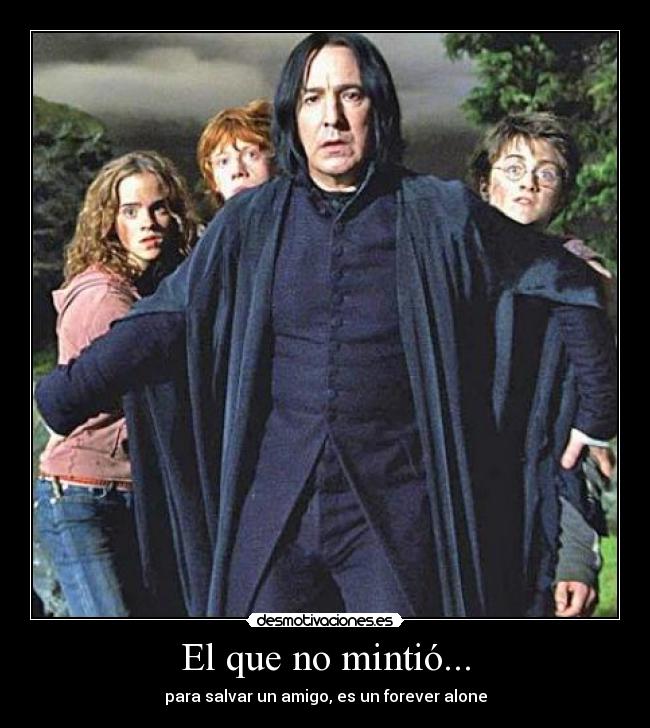 carteles snape mintio senor voldemort desmotivaciones