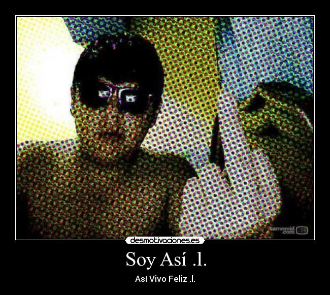 Soy Así .l. -