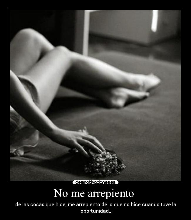 No me arrepiento  - 