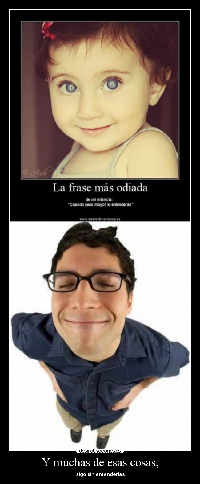 Y muchas de esas cosas, - 