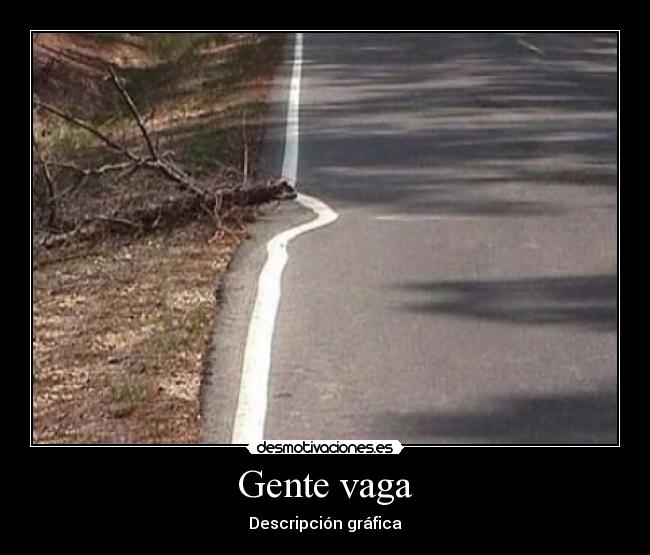Gente vaga -