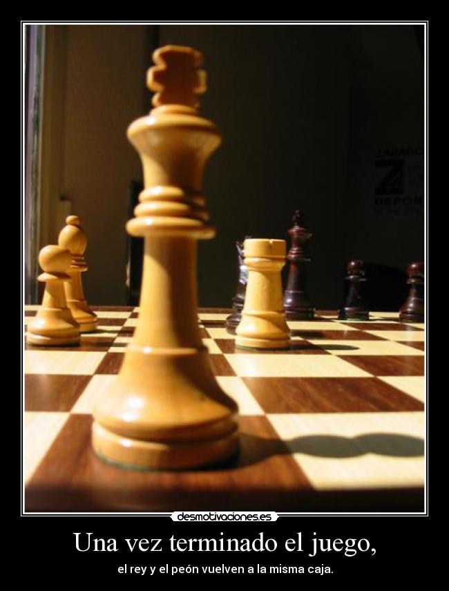 Una vez terminado el juego, - el rey y el peón vuelven a la misma caja.