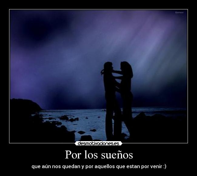 Por los sueños -
