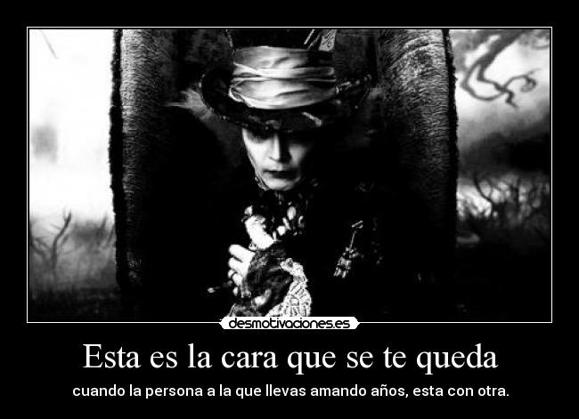 Esta es la cara que se te queda -