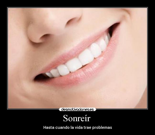 Sonreír  - 
