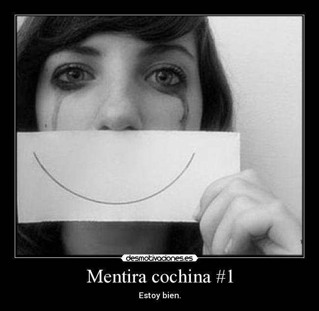 Mentira cochina #1 - 