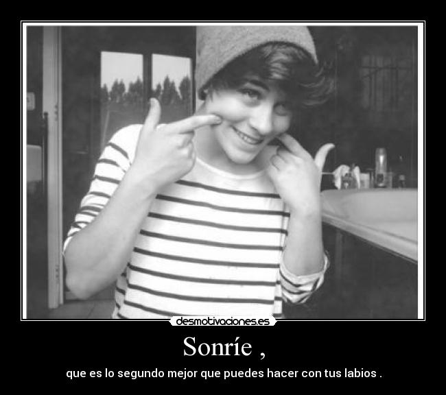 Sonríe , -