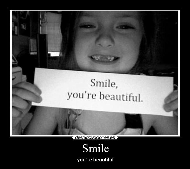 Smile -