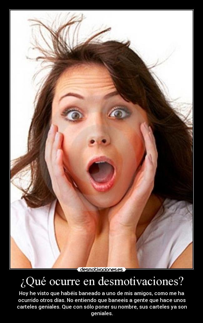 carteles desmotivaciones baneos gente genial carteles geniales desmotivaciones