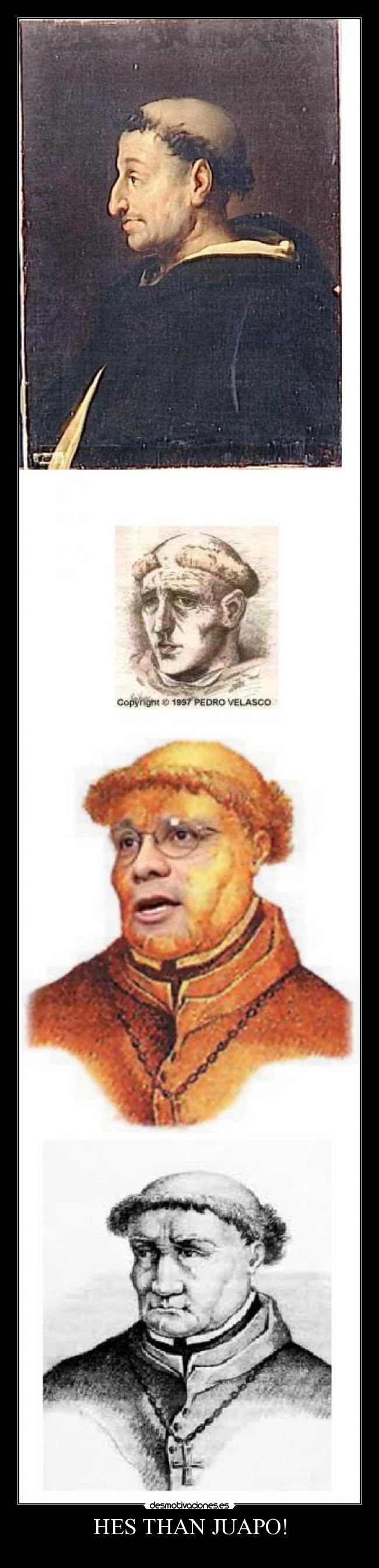 HES THAN JUAPO! - 