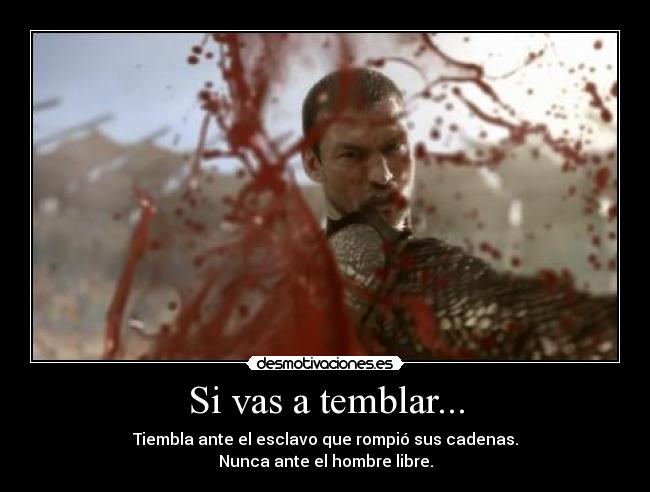 Si vas a temblar... -