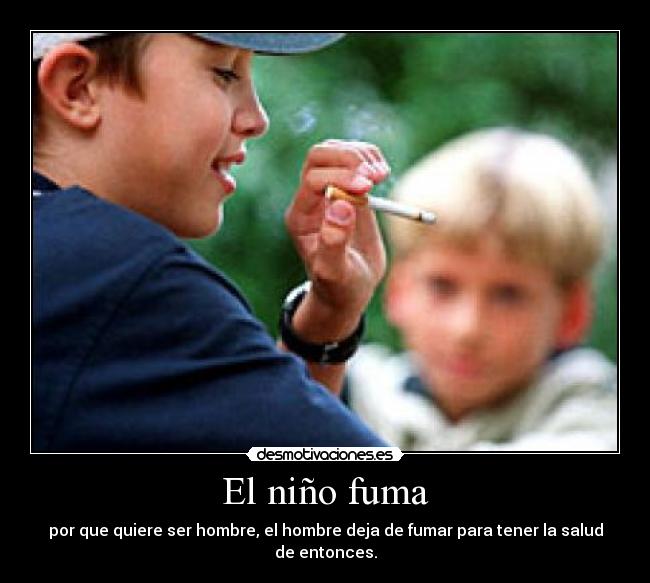El niño fuma -