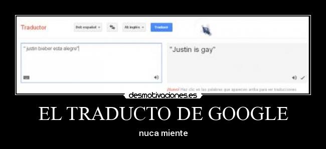 EL TRADUCTO DE GOOGLE - nuca miente