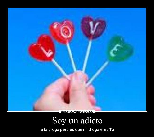 carteles adiccion eres desmotivaciones